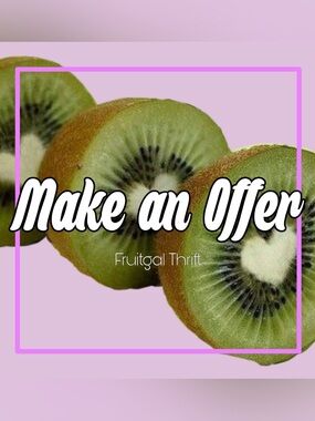 🍌 $ MAKE ME AN OFFER $ 🍌